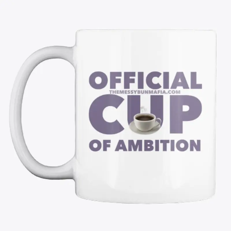 Official Cup of Ambition